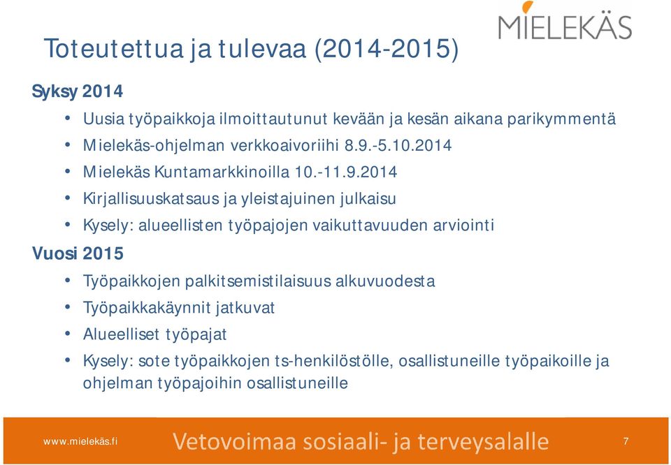 -5.10.2014 Mielekäs Kuntamarkkinoilla 10.-11.9.