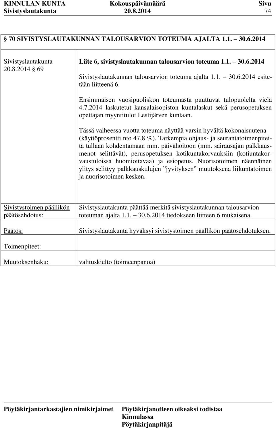 2014 laskutetut kansalaisopiston kuntalaskut sekä perusopetuksen opettajan myyntitulot Lestijärven kuntaan.