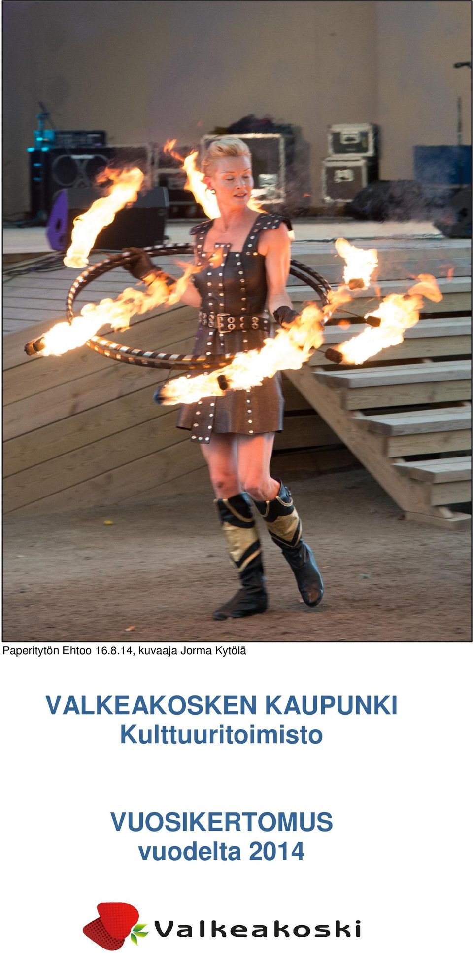 VALKEAKOSKEN KAUPUNKI