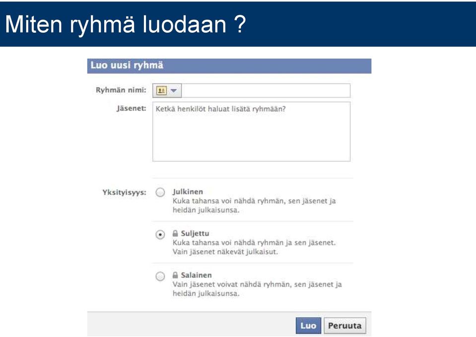 luodaan?