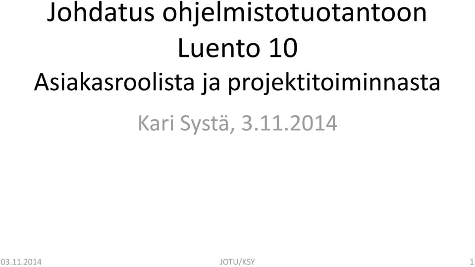 projektitoiminnasta Kari