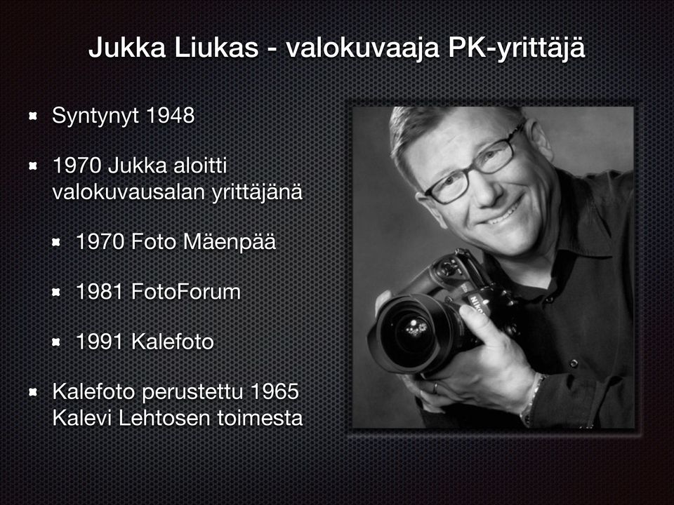 yrittäjänä 1970 Foto Mäenpää 1981 FotoForum 1991