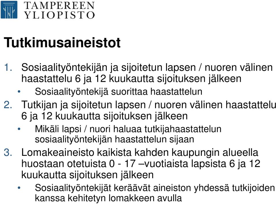 haastattelun 2.