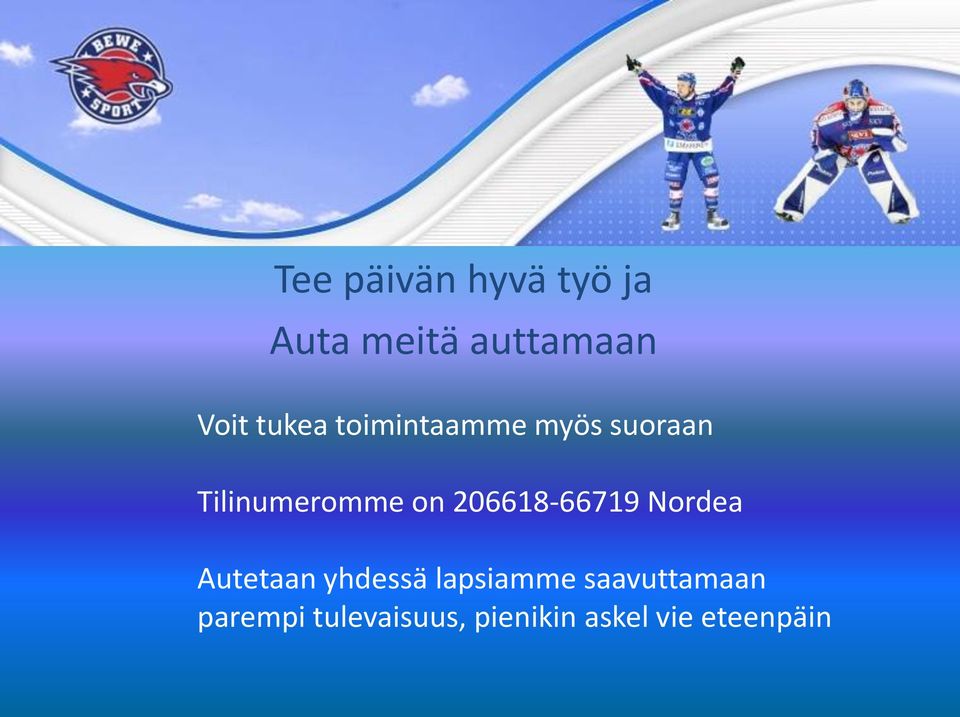 206618-66719 Nordea Autetaan yhdessä lapsiamme