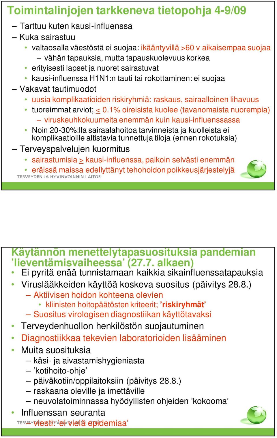 sairaalloinen lihavuus tuoreimmat arviot; < 0.