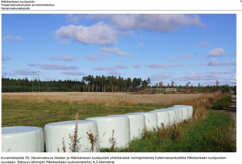 yhdistävästä voimajohdoista Kolehmaisenkydöltä Mäkikankaan