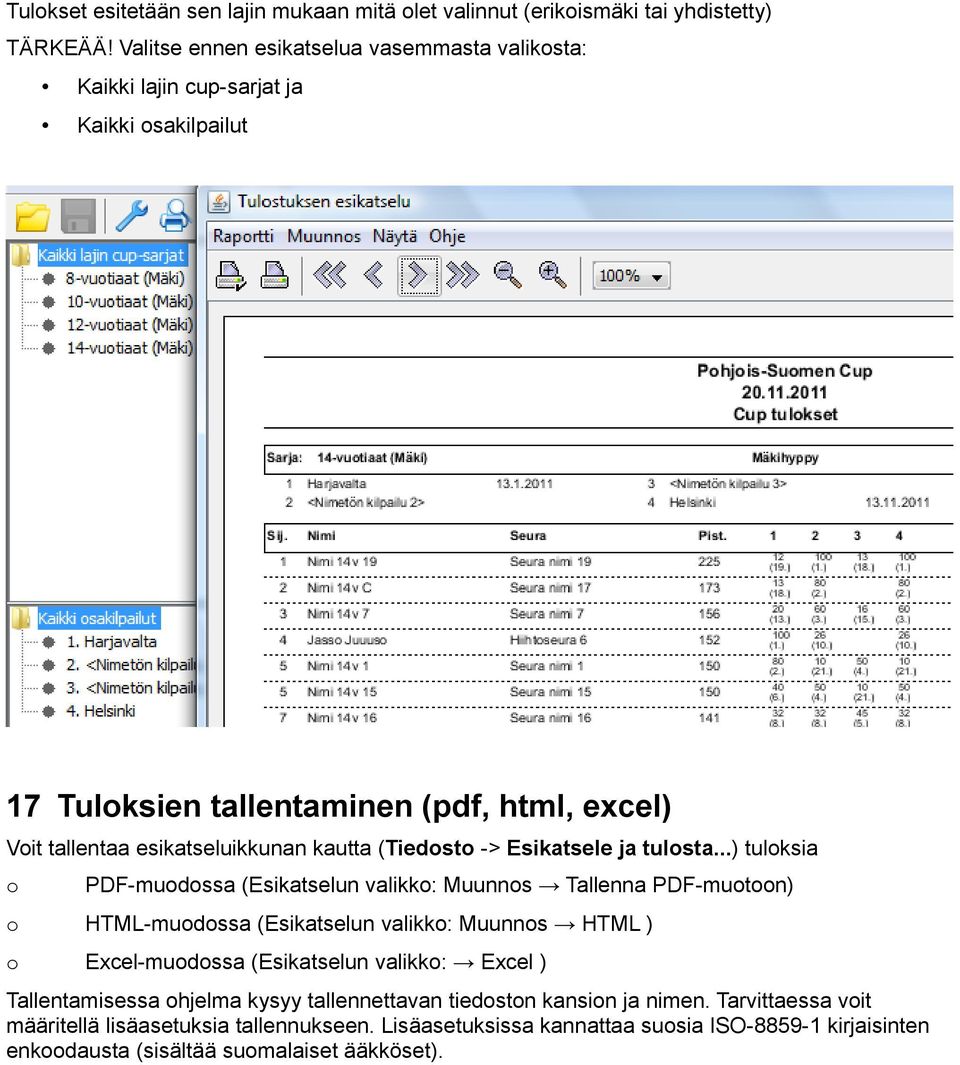 (Tiedosto -> Esikatsele ja tulosta.