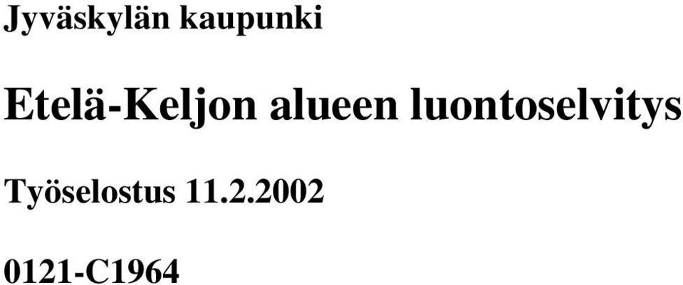 luontoselvitys