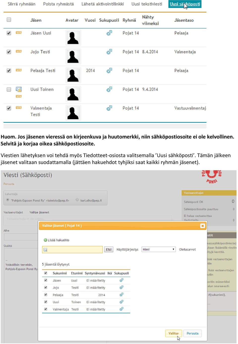 Viestien lähetyksen voi tehdä myös Tiedotteet-osiosta valitsemalla Uusi