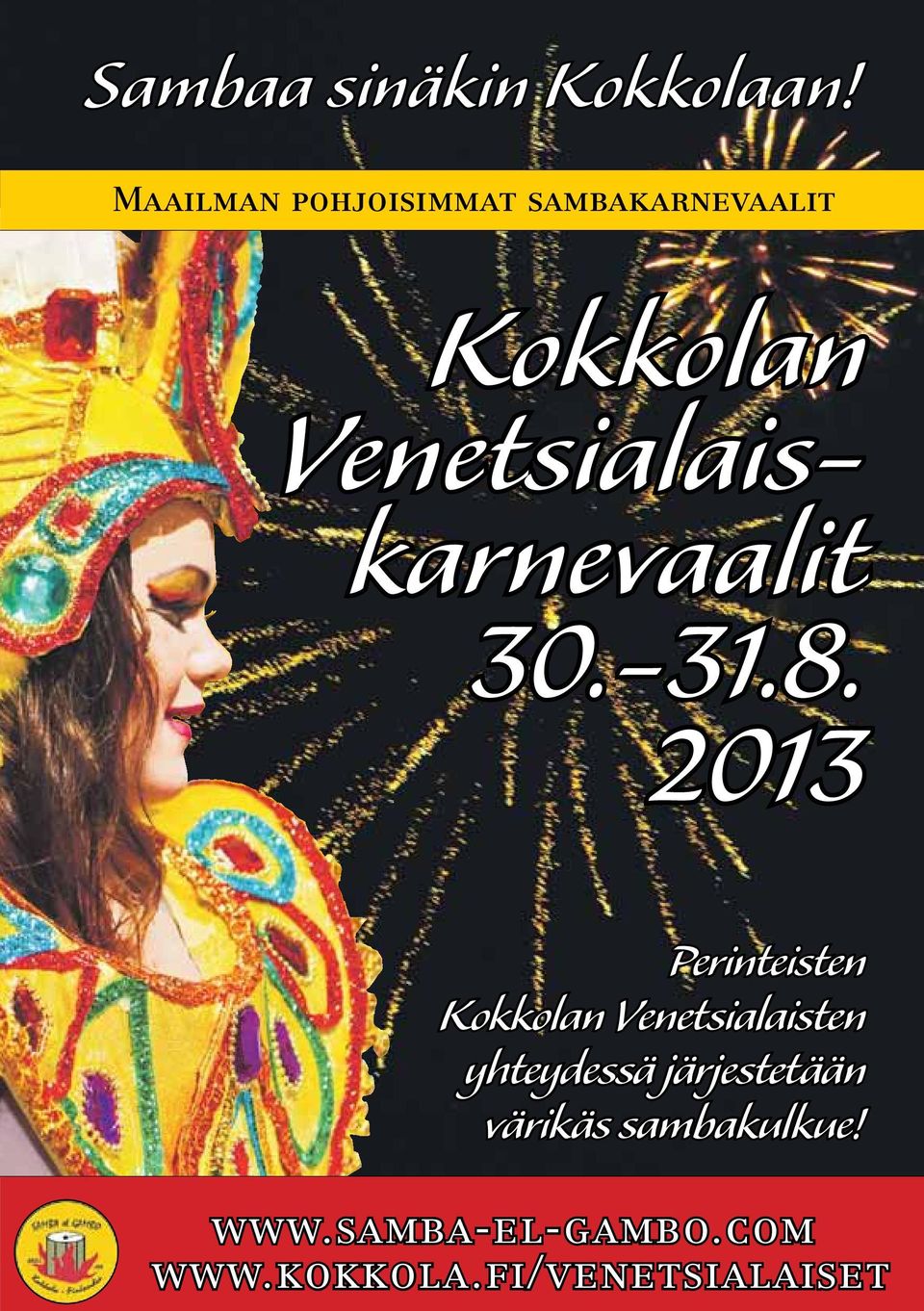 Venetsialaiskarnevaalit 30.-31.8.
