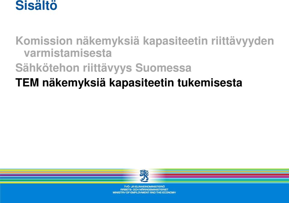 varmistamisesta Sähkötehon