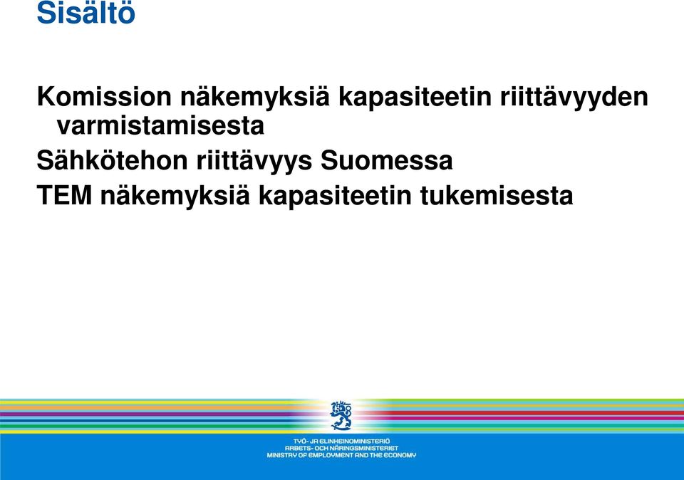 varmistamisesta Sähkötehon