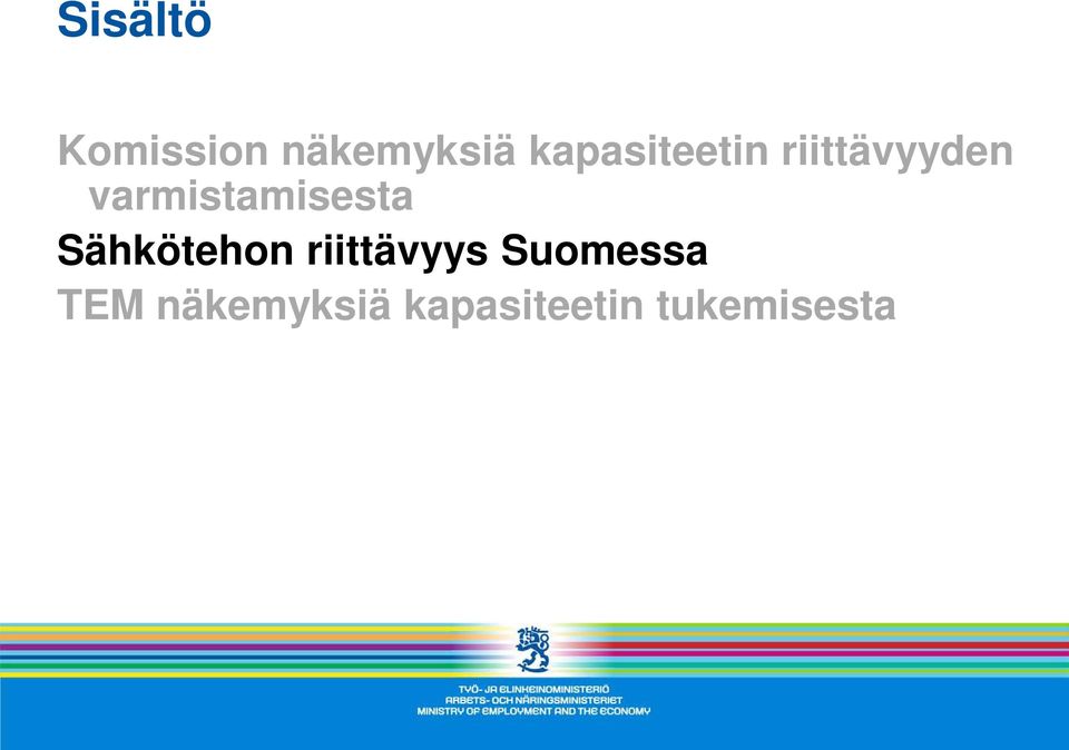 varmistamisesta Sähkötehon