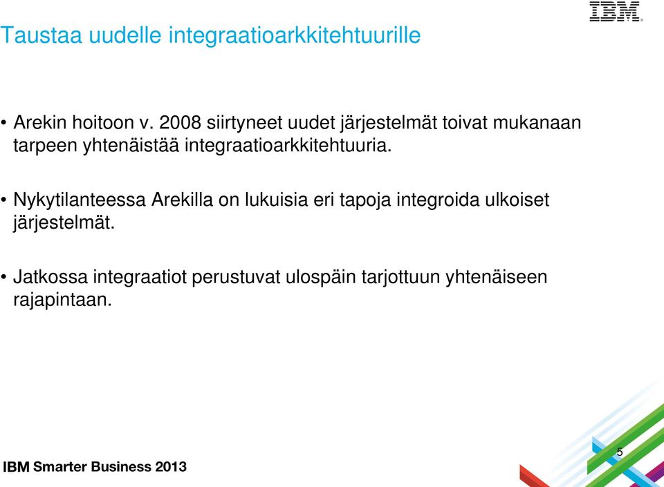 integraatioarkkitehtuuria.