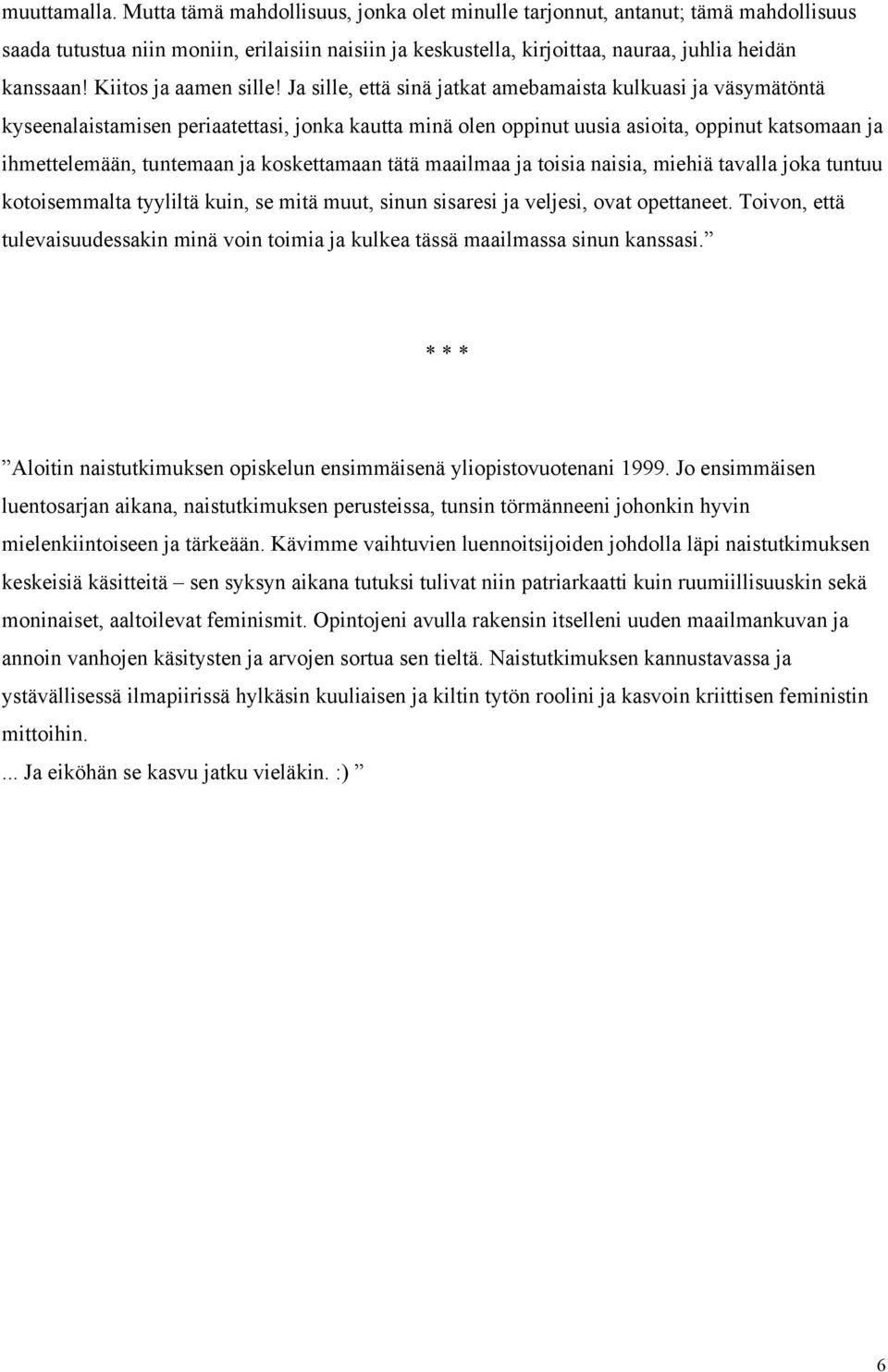 Kiitos ja aamen sille!