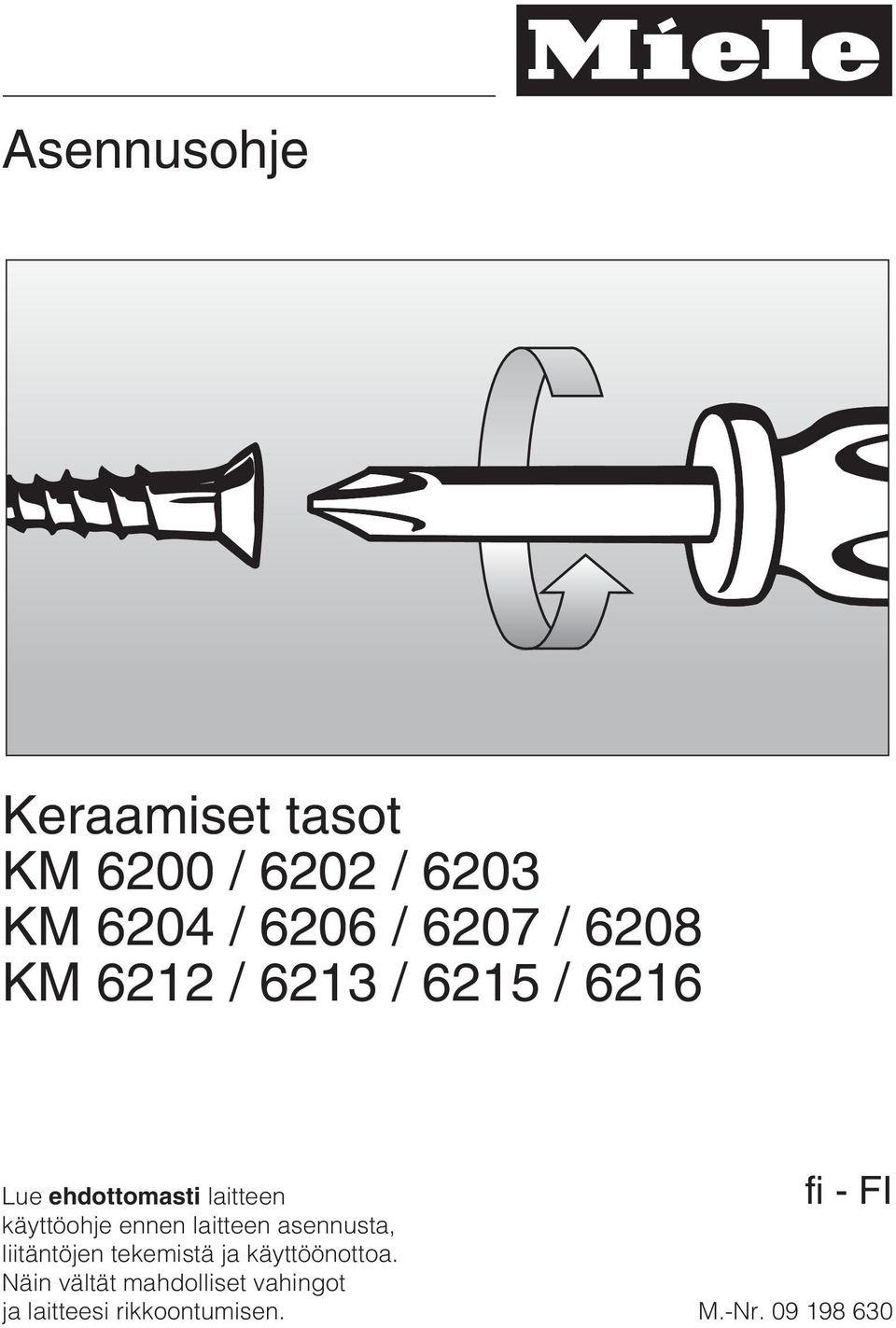 käyttöohje ennen laitteen asennusta, liitäntöjen tekemistä ja