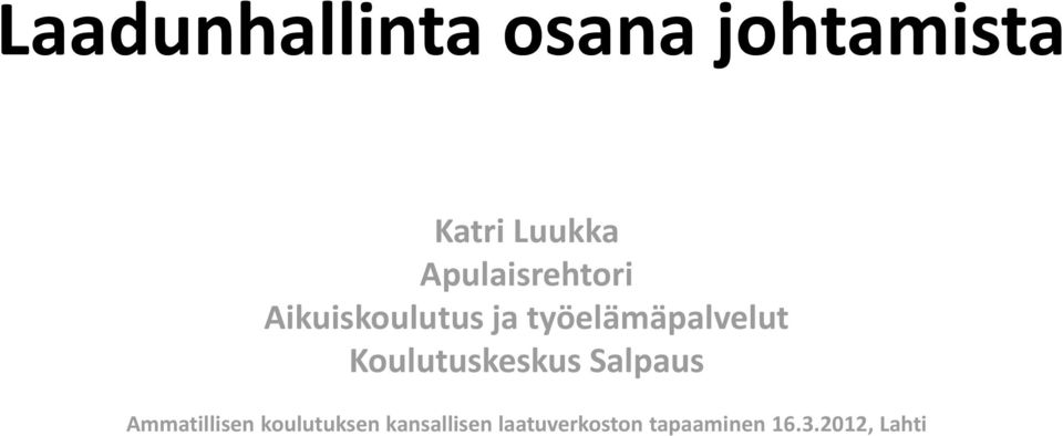 Koulutuskeskus Salpaus Ammatillisen koulutuksen