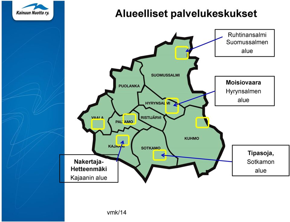 Moisiovaara Hyrynsalmen alue Nakertaja-