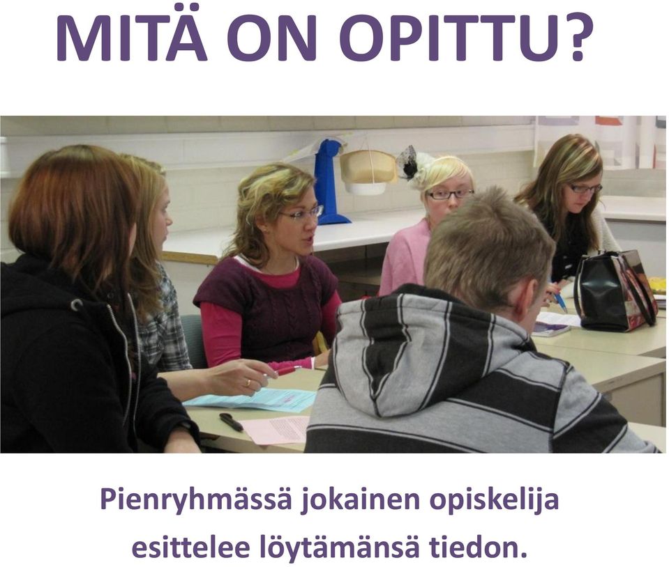 jokainen opiskelija