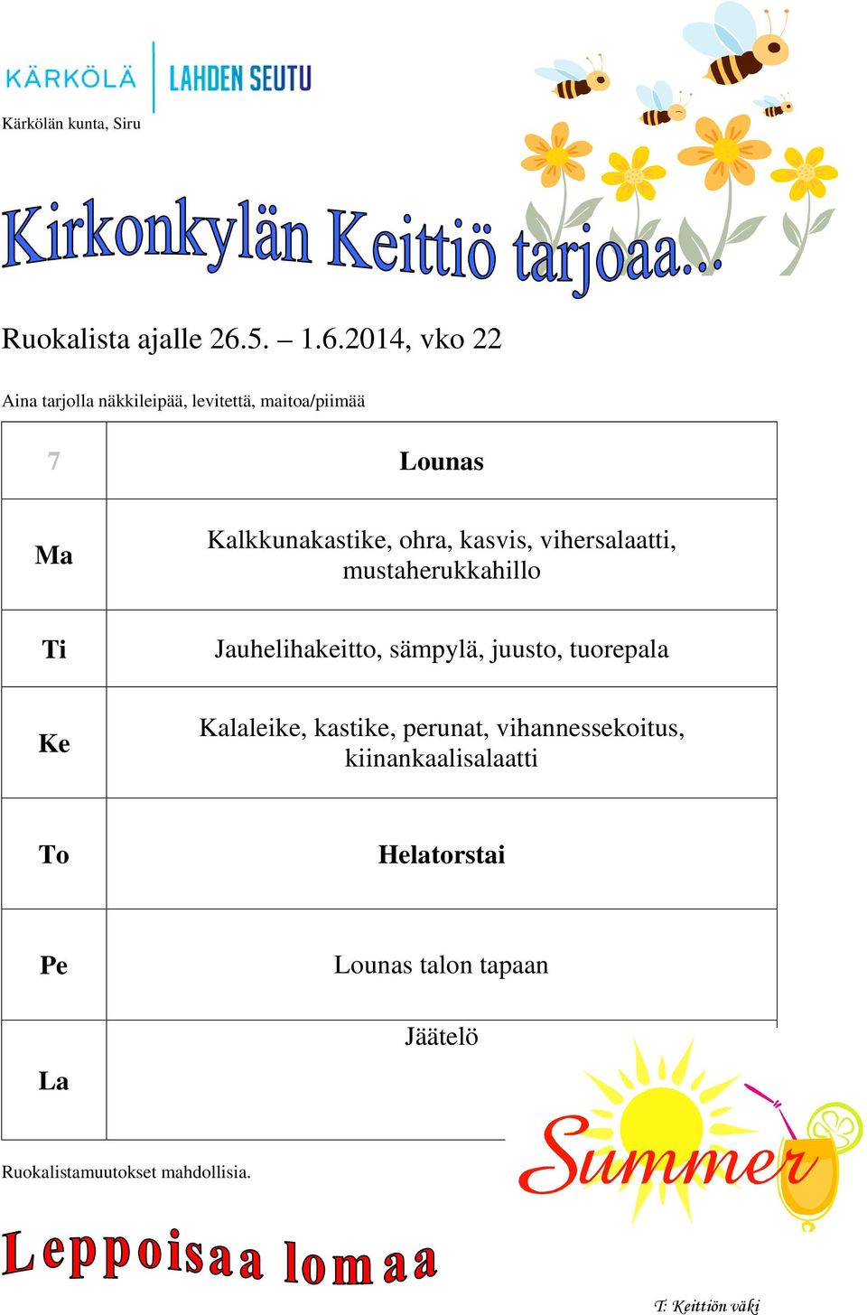 Jauhelihakeitto, sämpylä,, tuorepala Kalaleike, kastike,,