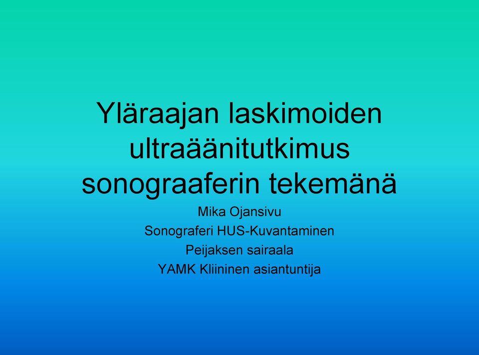 Ojansivu Sonograferi