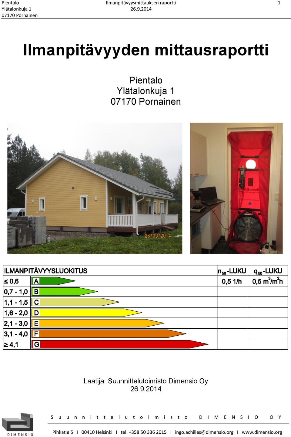 mittausraportti Pientalo Ylätalonkuja