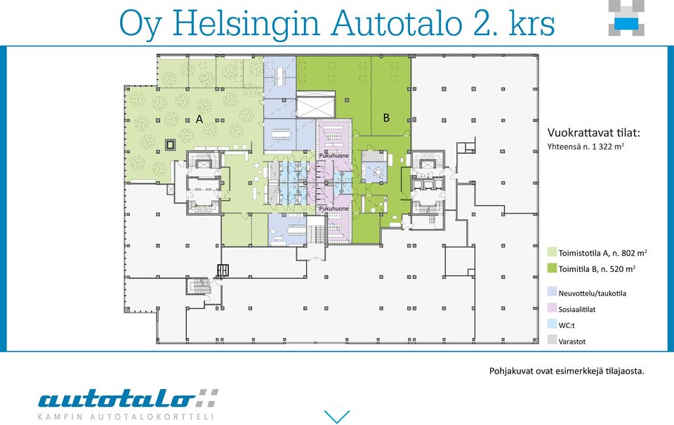 1 322 m 2 Pukuhuone Toimistotila A, n.