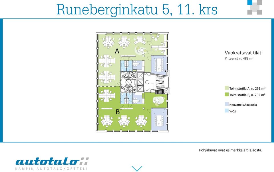 483 m 2 Toimistotila A, n.