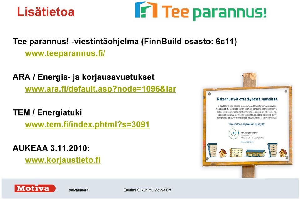 fi/ ARA / Energia- ja korjausavustukset www.ara.fi/default.asp?