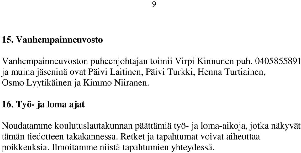 Kimmo Niiranen. 16.