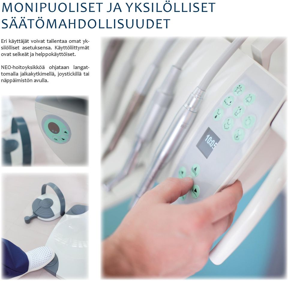 Käyttöliittymät ovat selkeät ja helppokäyttöiset.