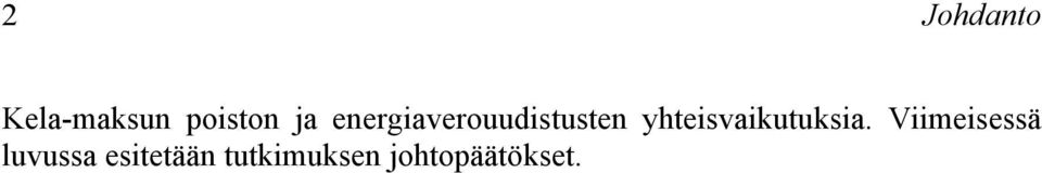 yhteisvaikutuksia.