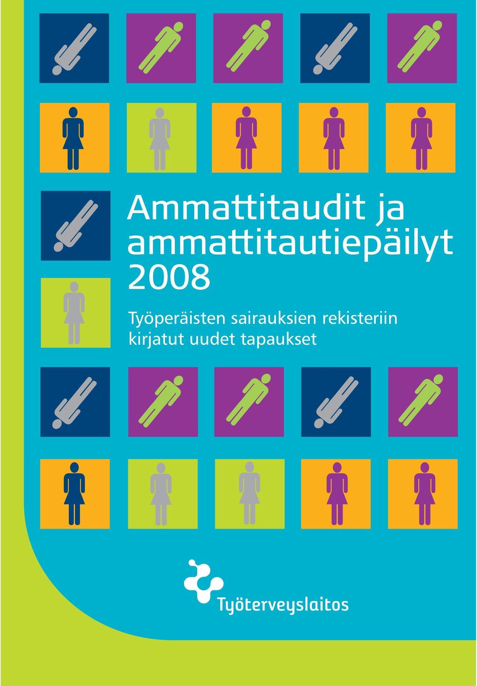 Työperäisten sairauksien
