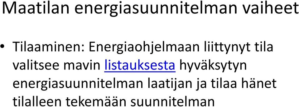 listauksesta hyväksytyn energiasuunnitelman