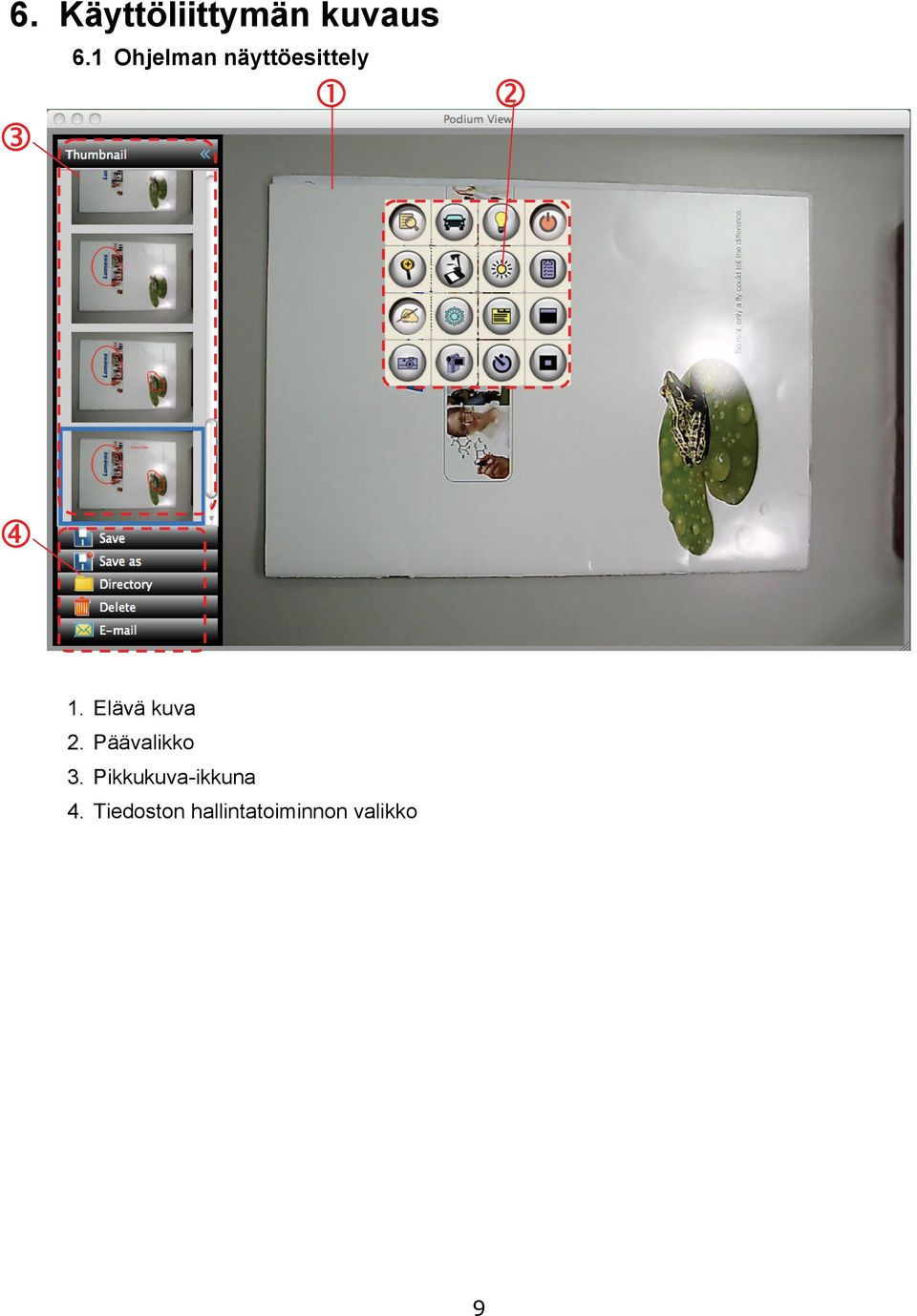 Elävä kuva 2. Päävalikko 3.