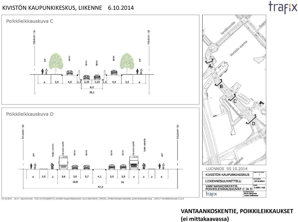 2014 VANTAANKOSKENTIE,