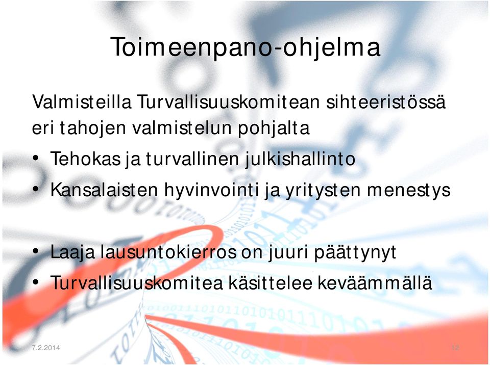 Kansalaisten hyvinvointi ja yritysten menestys Laaja lausuntokierros