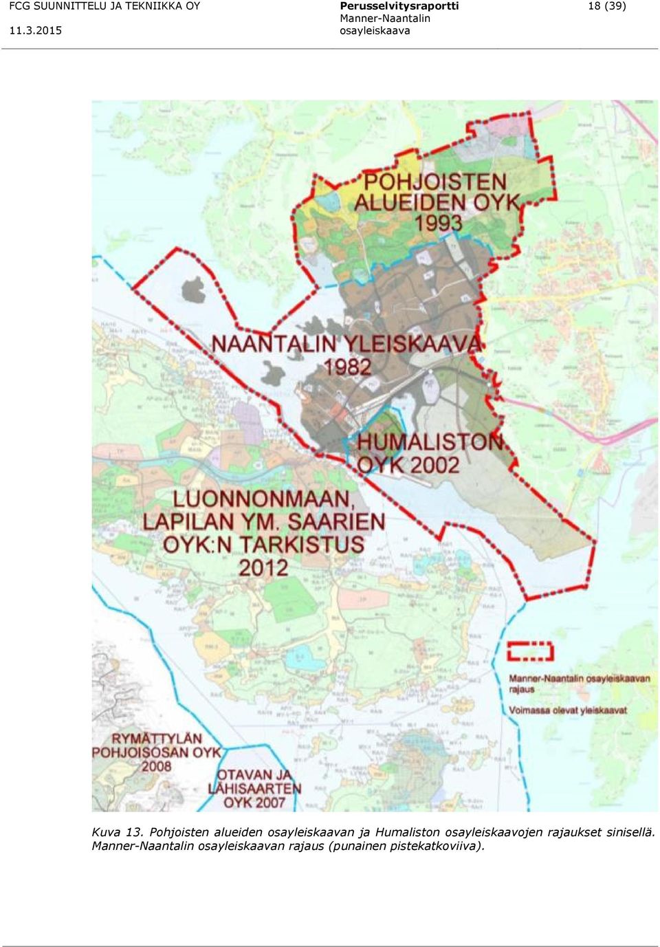Pohjoisten alueiden osayleiskaavan ja Humaliston