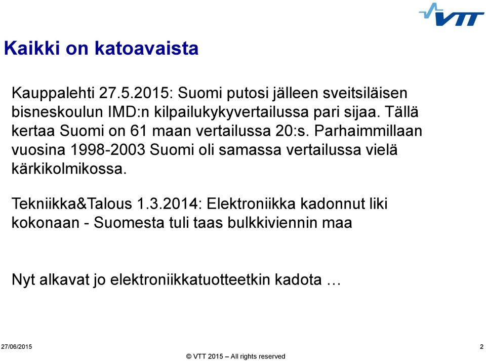 Tällä kertaa Second Suomi level on 61 maan vertailussa 20:s.