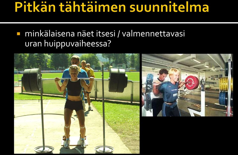 valmennettavasi