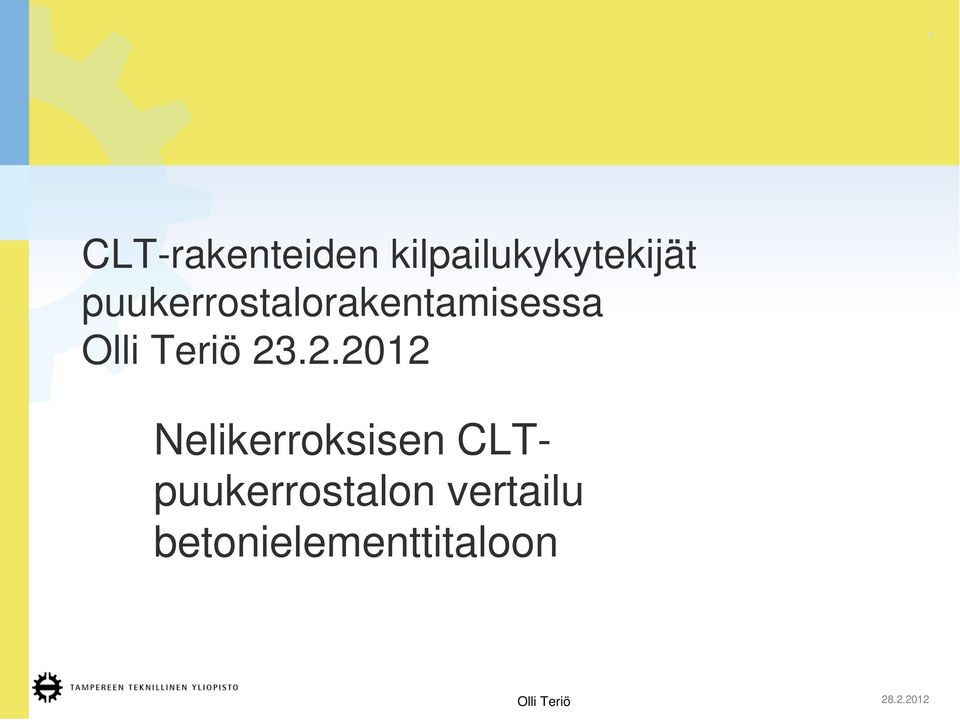 2.2012 Nelikerroksisen puukerrostalon