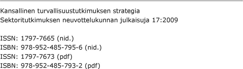 17:2009 ISSN: 1797-7665 (nid.