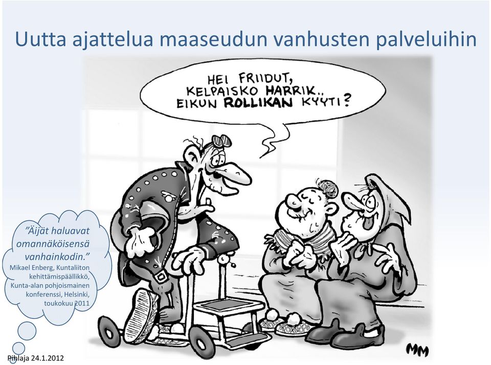 Mikael Enberg, Kuntaliiton kehittämispäällikkö,