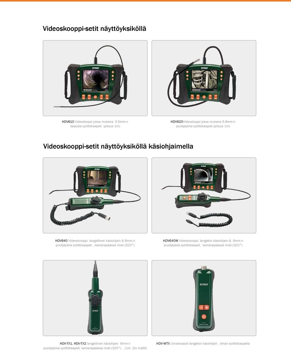 puolijäykkä syöttökaapeli, kamerapäässä nivel (320 ) HDV640W Videoskooppi, langaton käsiohjain & 6mm:n puolijäykkä syöttökaapeli, kamerapäässä nivel (320 )