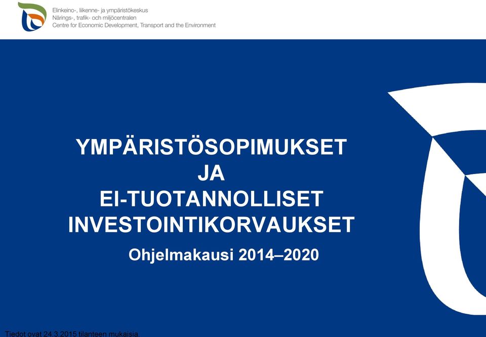 INVESTOINTIKORVAUKSET