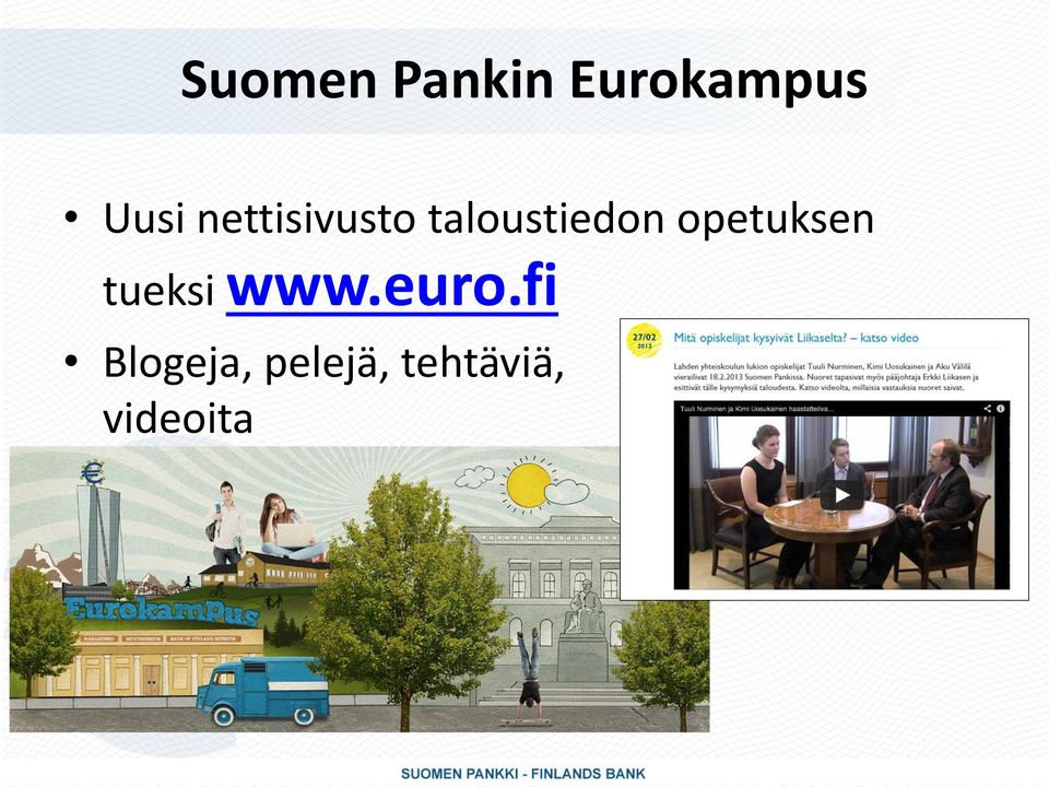 opetuksen tueksi www.euro.