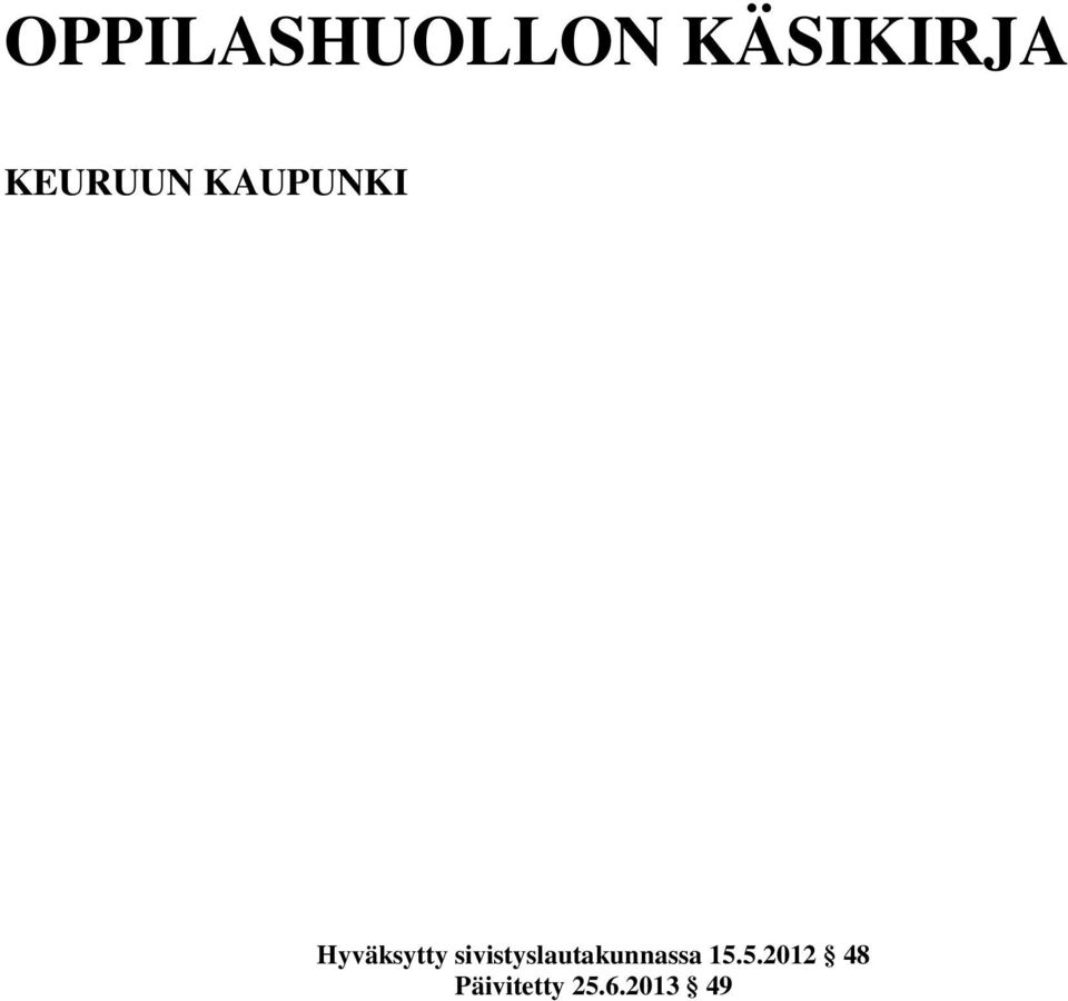 sivistyslautakunnassa 15.