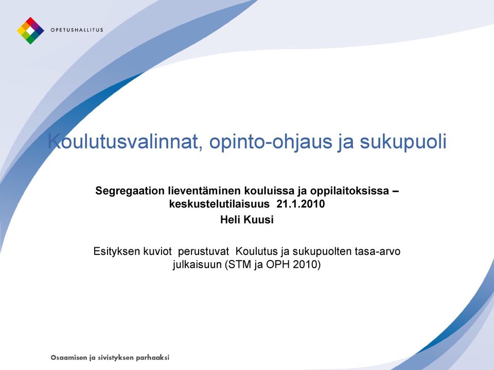 keskustelutilaisuus 21.