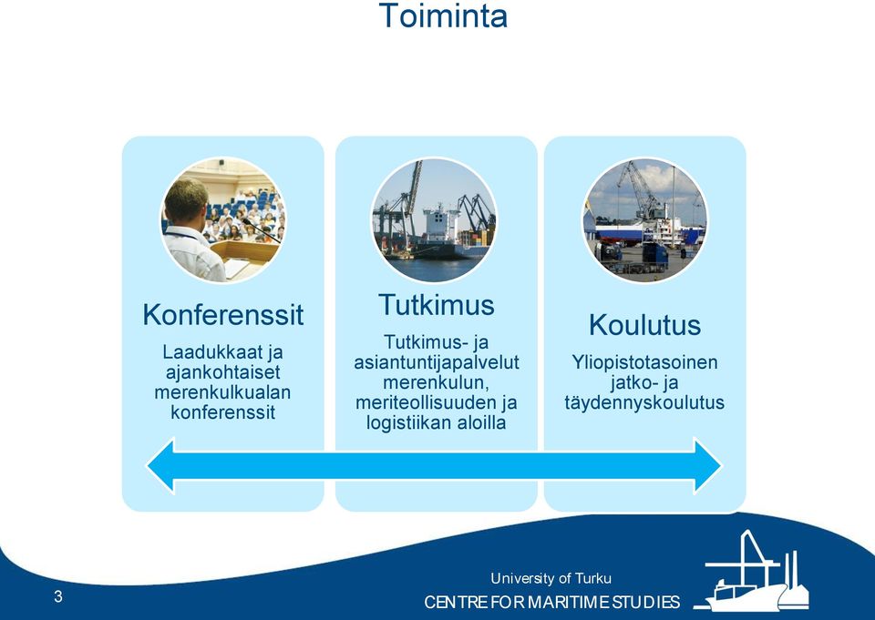 asiantuntijapalvelut merenkulun, meriteollisuuden ja