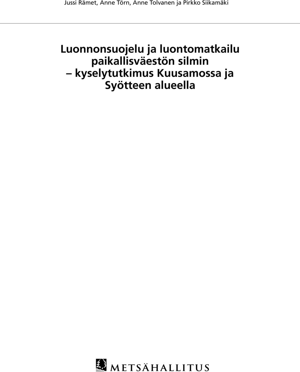 luontomatkailu paikallisväestön silmin